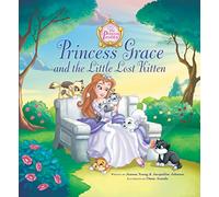 Princess Grace and the Little Lost Kitten (The Princess Parables)