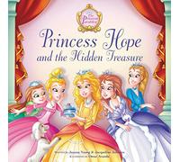 Princess Hope and the Hidden Treasure (The Princess Parables)