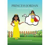 Princess Jordan: Saves Golden Tree