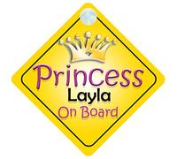 Princess Layla On Board Girl Car Sign Child/Baby Gift/Present 002