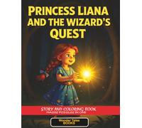 Princess Liana and the Wizard’s Quest