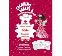 Princess Lila Chooses Kindness: Engaging Coloring Book (Coloring Fables 4 Packed for Her)