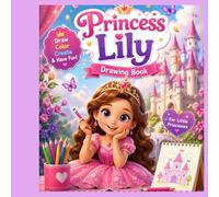 Princess Lily kids Drawing Book