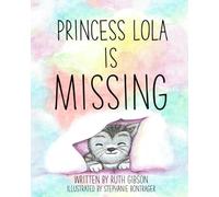 Princess Lola is Missing