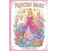Princess Magic Coloring Book
