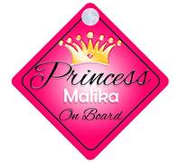 Princess Malika On Board Personalised Girl Car Sign Baby / Child Gift 001