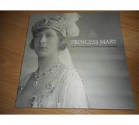 PRINCESS MARY the Princess Royal, Countess of Harewood