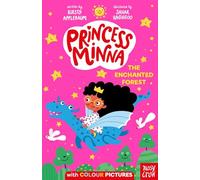 Princess Minna: The Enchanted Forest: (Princess Minna)