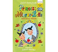 Princess Mirror-Belle and Snow White (Princess Mirror-Belle, 8)