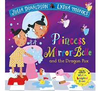 Princess Mirror-Belle and the Dragon Pox