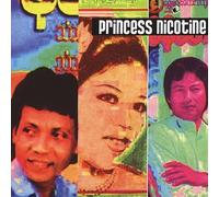 Princess Nicotine - Folk And Pop Music Of Myanmar Vol. 1