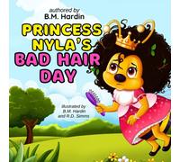 Princess Nyla's Bad Hair Day