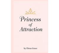 Princess of Attraction