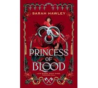 Princess of Blood : Your new dark romantasy obsession perfect for fans of Sarah J Maas and Carissa Broadbent