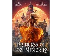 Princess of Lost Memories: A Novel