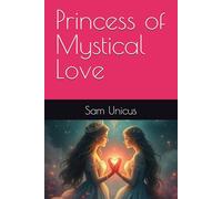 Princess of Mystical Love