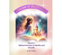 Princess of the Promise: Biblical Promises of Identity and Security