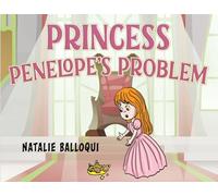 Princess Penelope’s Problem