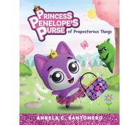 Princess Penelope's Purse of Preposterous Things