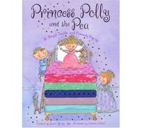 Princess Polly and the Pea: A Royal Tactile and Princely Pop-up