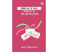Princess Polly's Playmates