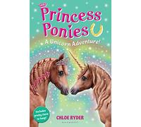 Princess Ponies 4: A Unicorn Adventure!