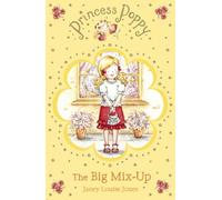 Princess Poppy: The Big Mix Up