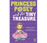 Princess Posey and the Tiny Treasure: 5 (Princess Posey, First Grader)
