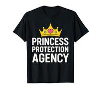Princess Protection Agency Fathers Day from Daughter T-Shirt