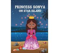 PRINCESS SONYA ON STAR ISLAND