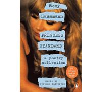 PRINCESS STANDARD: A poetry collection. - Die Bestsellerautorin von »Liebes Kind« mit ihrem ersten Gedichtprojekt. Music by Fortuna Ehrenfeld. Buch + CD