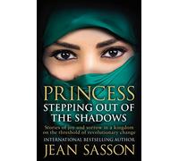 Princess: Stepping Out Of The Shadows (Princess Series, 6)