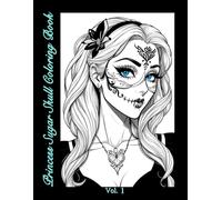 Princess Sugar Skull Coloring Book Vol. 1