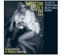 Princess Superstar - American Gigolo 3 (Mixed By Princess Superstar)