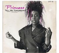 Princess - Tell Me Tomorrow / Say I'm Your Number One