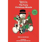 Princess Tessa & Luc the Duke: The Furry Christmas Miracle: 4