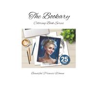Princess Women - A Grayscale Portrait Coloring Book of Royal Elegance: The Bookary Coloring Book Series