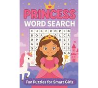 Princess Word Search Puzzle Book: Word Find with Easy-to-Read Print about Princesses, Royalty, Palaces and more | 6x9 inches, 74 pages | 50+ Puzzles ... Gift for Royal Fans & Princesses
