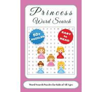 Princess Word Search Puzzle Book: Word Searches with Easy to Read Print about Princesses, Fairy Tales, Magic and More | 6x9 inches, 110 pages | 50+ ... … Gift for Vacations, Holidays, and Free Time