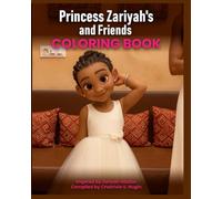 Princess Zariyah's Friends: Coloring Books