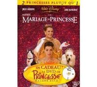 Princesse malgré elle / Un mariage de princesse