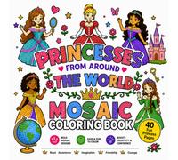 Princesses Around the World Mosaic Coloring Book for Kids Ages 5-10: 40 Beautiful Royal Princesses from Different Cultures with Bold Mosaic Designs ... Creativity from Simple to Detailed Coloring