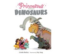Princesses Versus Dinosaurs