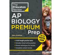 Princeton Review AP Biology Premium Prep, 29th Edition : 6 Practice Tests + Digital Practice Online + Content Review