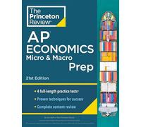 Princeton Review – AP Economics Micro & Macro Prep – 4 Practice Tests – 21st Edition