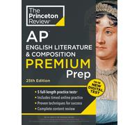 Princeton Review AP English Literature & Composition Premium Prep : 5 Practice Tests + Digital Practice Online + Content Review