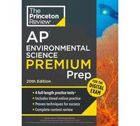 Princeton Review AP Environmental Science Premium Prep, 20th Edition: 4 Practice Tests + Digital Practice Online + Content Review (College Test Preparation)