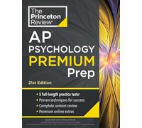 Princeton Review – AP Psychology Premium Prep – 5 Practice Tests, Complete Content Review – 21st Ed.