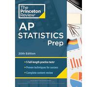 Princeton Review AP Statistics Prep, 20th Edition: 5 Practice Tests + Complete Content Review + Strategies & Techniques (College Test Preparation)