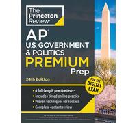 Princeton Review AP U.S. Government & Politics Premium Prep, 24th Edition: 6 Practice Tests + Digital Practice Online + Content Review (College Test Preparation)